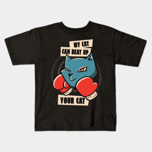 My cat can beat up your cat Kids T-Shirt